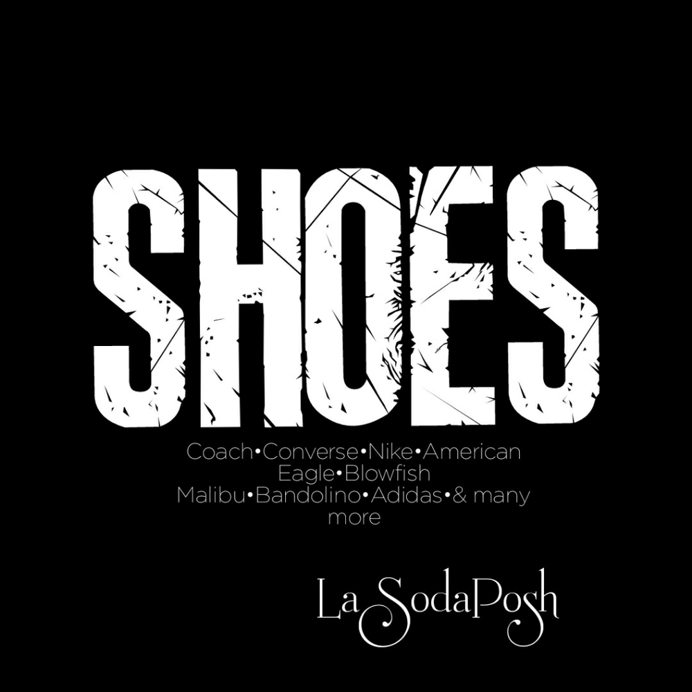 Shoew, sandals, boots, heels, etc